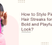 How to Style Pink Hair Streaks for a Bold and Playful Look